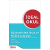 İdeal Okul Eğitimde İdeal İnsan ve Millilik Arayışları