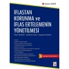 İflastan Korunma ve<br />İflas Ertelemenin Yönetilmesi