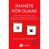 İhanete Kör Olmak