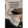 İhracatın Yaşanmış Sırları