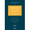 İhtiyati Haciz Usul – Uygulama