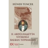 II. Abdülhamit’in Yitirdiği Balkan Toprakları
