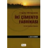 İki Çimento Fabrikası