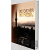 İki Devir İki Nesil