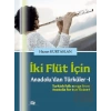 İki Flüt İçin