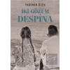 İki Gözüm Despina