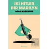 İki Hitler Bir Marilyn