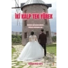 İki Kalp Tek Yürek