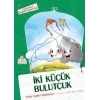 İki Küçük Bulutçuk
