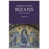 İki Medeniyet Arasında Bizans