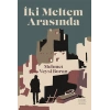 İki Meltem Arasında