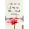 İki Mermi Bir Hayat