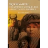 İki Oryantal Çöl Kraliçesi Gertrude Bell ve Arabistanlı T.E. Lawrence