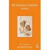 İki Yaramaz Farenin Masalı