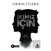 İkimiz İçin