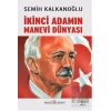 İkinci Adamın Manevi Dünyası