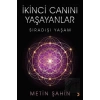 İkinci Canını Yaşayanlar
