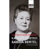 İkinci Dünya Savaşı Döneminde İlk Kadın Gazeteci Sabiha Sertel