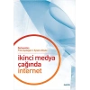 İkinci Medya Çağında İnternet