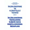 İklimlendirme ve Klimatoloji Tekniği Cilt 4