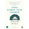 İkna Etmek İçin Yazmak