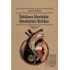 İktidarın İdeolojisi İdeolojinin İktidarı DİPNOT