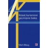 İktisat Kuramının Geçmişine Bakış