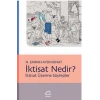 İktisat Nedir İktisat Üzerine Söyleşiler