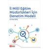 İl Milli Eğitim Müdürlükleri İçin Denetim Modeli