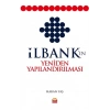 İlbank’ın Yeniden Yapılandırılması