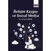 İletişim Kaygısı ve Sosyal Medya