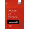 İletişim ve Medya Alanında Uluslararası Araştırmalar XIII