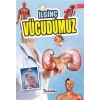 İlginç Vücudumuz