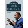 İlham Verenler-5 Martin Luther King Jr.