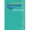 İlişki İçinde Ben