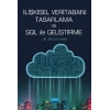 İlişkisel Veritabanı Tasarlama ve SQL ile Geliştirme