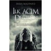 İlk Acım Değilsin