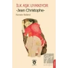 İlk Aşk Uyanıyor -Jean Christophe-