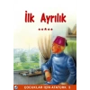 İlk Ayrılık