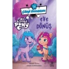 İlk Çizgi Romanım My Little Pony-Eve Dönüş