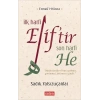 İlk Harfi Eliftir Son Harfi He
