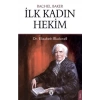 İlk Kadın Hekim - Dr. Elizabeth Blackwell