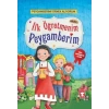 İlk Öğretmenim Peygamberim