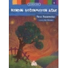 İlk Okuma Serisi 5 - Kendini Beğenmeyen Ağaç