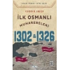 İlk Osmanlı Muharebeleri Bafeus 1302 & Pelekanon 1326