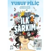 İlk Şarkım