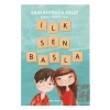 İlk Sen Başla