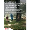 İlk ve Orta Öğretimde Değerler Eğitimi Uygulamaları