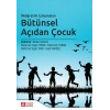 İlköğretim Çalışmaları Bütünsel Açıdan Çocuk