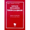İlköğretim Okullarında Takım Çalışması